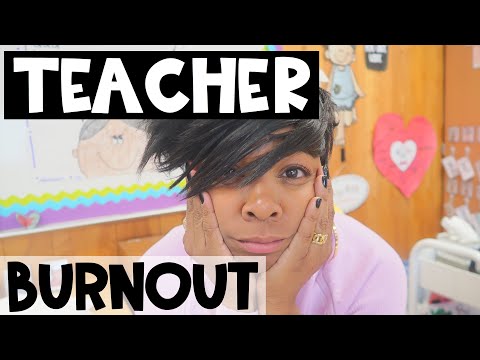 Teacher Burnout Is Real