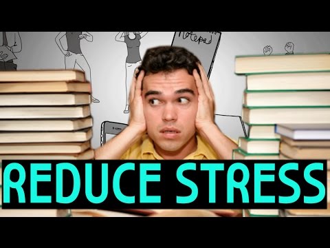 How to Relieve and Get Rid of Stress - Relaxation Tips for High School and College