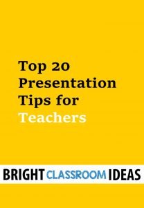 top 20 presentation tips for teachers