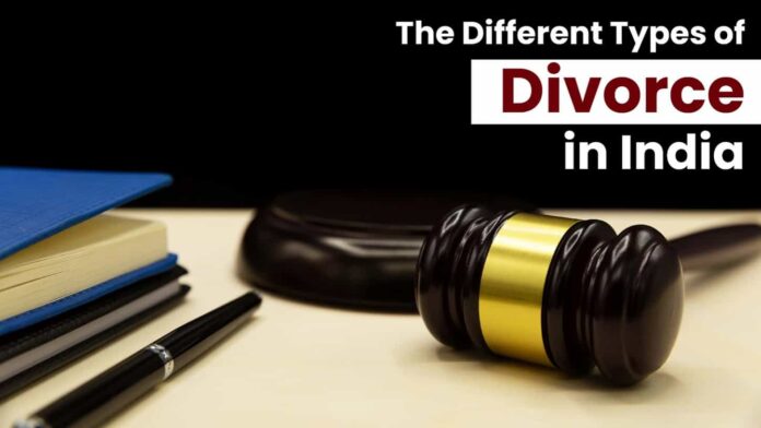 The Different Types Of Divorce In India Divorce